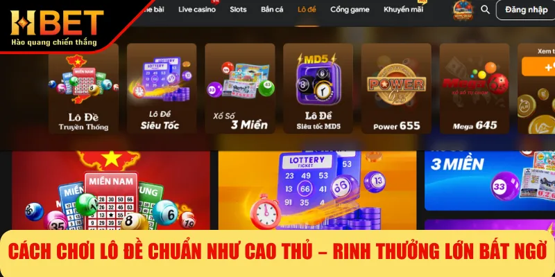 Cách Chơi Lô Đề Chuẩn Như Cao Thủ – Rinh Thưởng Lớn Bất Ngờ