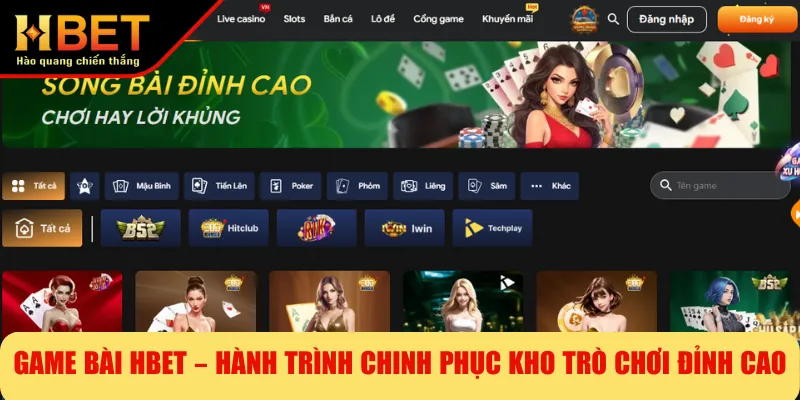 Game Bài HBET – Hành Trình Chinh Phục Kho Trò Chơi Đỉnh Cao